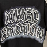 Mixed Emotion T Shirts