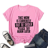 Mother Day Closing T-shirt Women