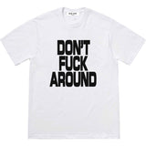 Mens T-shirts 22FW Dont Fuck Around Tee Alphabet Short Sleeve T-Shirt Loose Casual