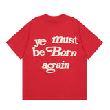 Mens T-shirts CPFM kanye must be born again Short Sleeve T-Shirts Loose Casual