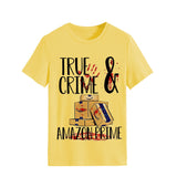 True T Shirt Round Neck Pullover True Crime Simple Printed Short Sleeve