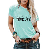 True T Shirts My Dog Is My True Love Letter round Neck Loose Short Sleeves