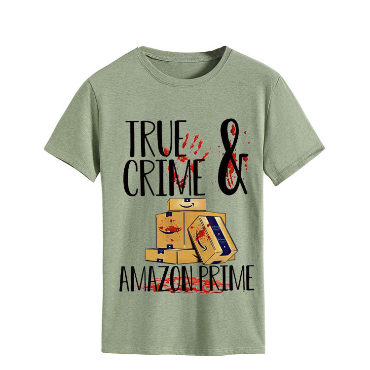 True T Shirt Round Neck Pullover True Crime Simple Printed Short Sleeve
