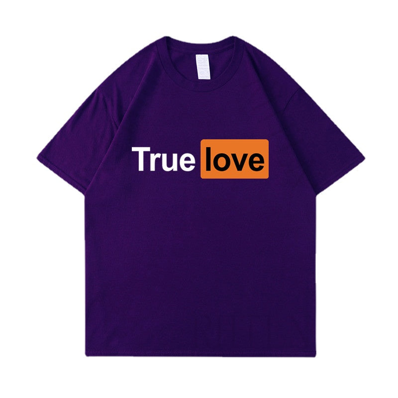 True T Shirts Casual Funny Letter T-shirt Men's and Women's Short-Sleeved Cotton Undershirt